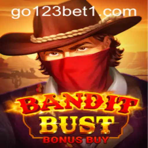 Experience the Excitement of BanditBustBonusBuy